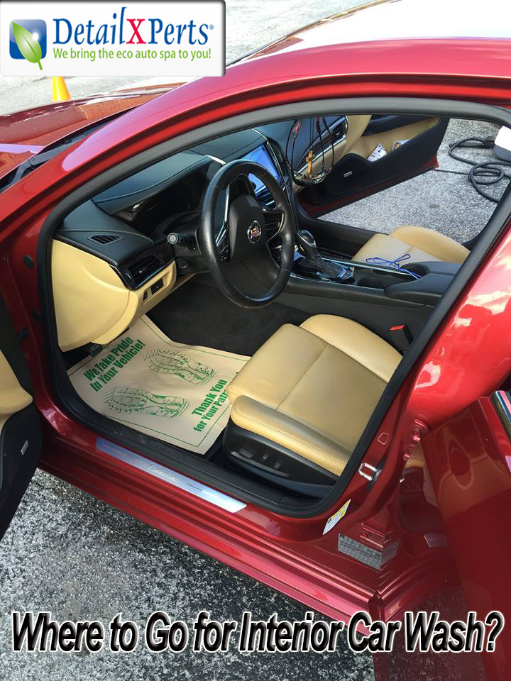 Where to Go for Interior Car Wash DetailXPerts We Where to Go for Interior Car Wash DetailXPerts We