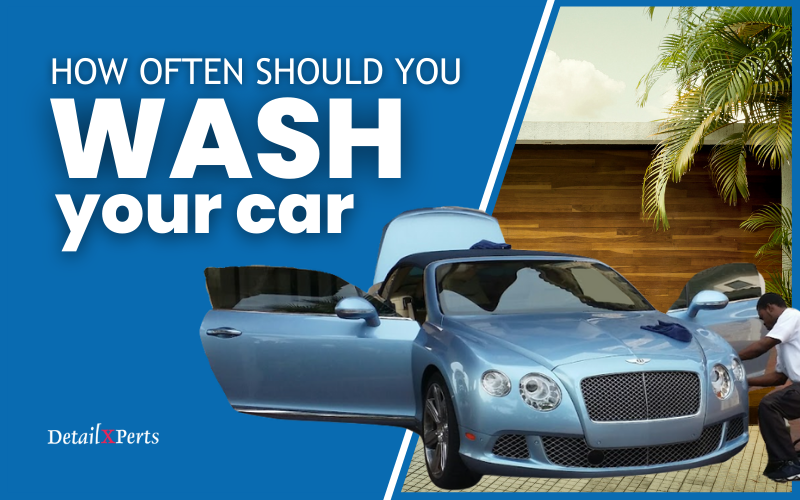 10 Factors That Would Require You to Wash Your Car or Truck More Often
