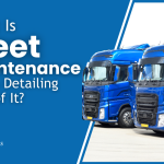 What Is Fleet Maintenance