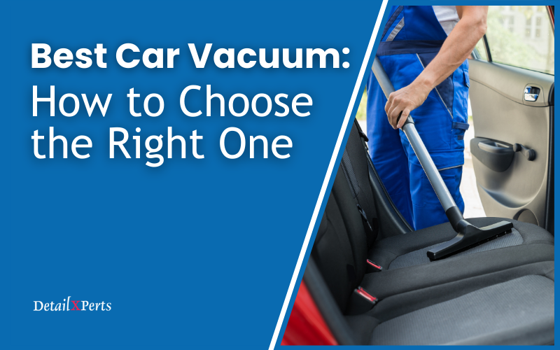 7 Tips for Buying Car Wash Vacuum Hose