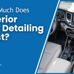 How Much Does Interior Car Detailing Cost