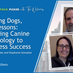How to Achieve Business Success by Applying Canine Psychology